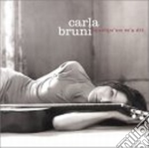 Quelcu'un M'a Dit-digipack- cd musicale di Carla Bruni