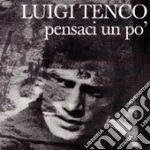 Pensaci un po' cd
