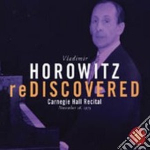 Horowitz Rediscovered (2 Cd) / Various cd musicale di Vladimir Horowitz