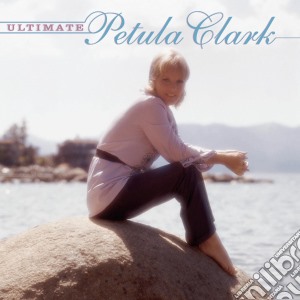 Petula Clark - Ultimate Petula cd musicale di Petula Clark