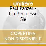 Paul Panzer - Ich Begruesse Sie cd