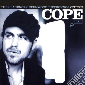 Citizen Cope - Clarence Greenwood Recordings cd musicale di Citizen Cope