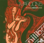 Maroon 5 - Songs About Jane cd