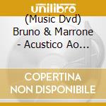 (Music Dvd) Bruno & Marrone - Acustico Ao Vivo cd