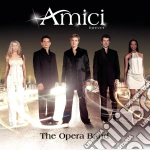 Amici Forever - Opera Band (The) cd