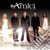 Amici Forever - Opera Band (The) cd