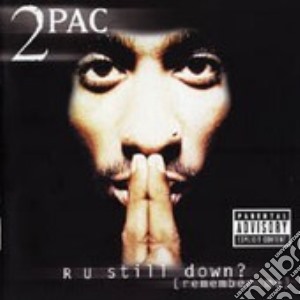 2pac - R U Still Down? (2 Cd) cd musicale di Pac 2