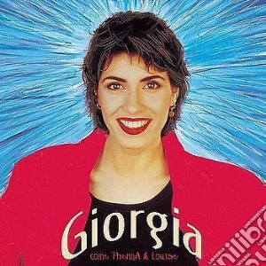 Giorgia - Come Thelma & Louise (Cd Oro) cd musicale di GIORGIA