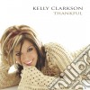 Kelly Clarkson - Thankful cd musicale di Kelly Clarkson