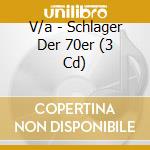 V/a - Schlager Der 70er (3 Cd) cd musicale di V/a