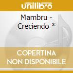 Mambru - Creciendo * cd