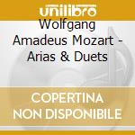 Wolfgang Amadeus Mozart - Arias & Duets cd musicale di Genz Christoph