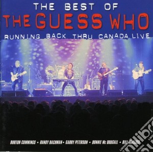 Guess Who (The) - Running Back Thru Canada cd musicale di Guess Who