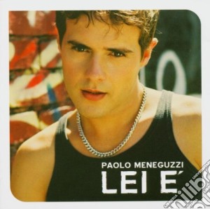 Paolo Meneguzzi - Lei E' cd musicale di Paolo Meneguzzi