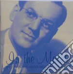 Glenn Miller - In The Mood - The Definitive Glenn Miller Collection cd