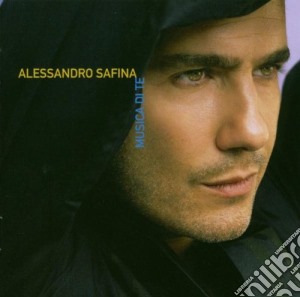 Alessandro Safina - Musica Di Te cd musicale di Alessandro Safina