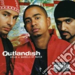 Outlandish - Bread & Barrels Of Water cd