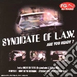 Syndicate Of L.A.W. - Are You Ready ? cd