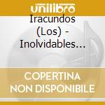 Iracundos (Los) - Inolvidables Rca 20 Grandes Exitos cd