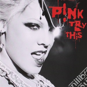 P!nk - Try This cd musicale di PINK