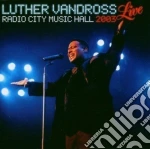Luther Vandross - Live At Radio City 2003 cd