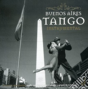 Buenos Aires Tango Instrumental / Various cd musicale