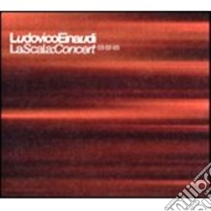 Ludovico Einaudi - La Scala: Concert 03 03 03 (2 Cd) cd musicale di Ludovico Einaudi