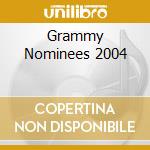 Grammy Nominees 2004 cd