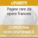 Pagine rare da opere francesi cd