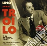 Anibal Troilo - Uno cd