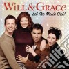 Will & Grace: Let The Music Out cd