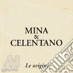 Mina & Celentano Le Origini cd