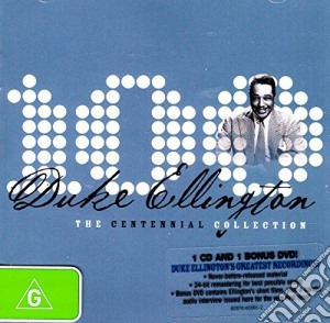 Duke Ellington - The Centennial Collection (Cd+Dvd) cd musicale di ARTISTI VARI