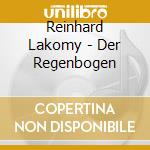 Reinhard Lakomy - Der Regenbogen cd