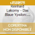 Reinhard Lakomy - Das Blaue Ypsilon: Geschi cd
