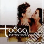 Tosca - Amore Disperato cd