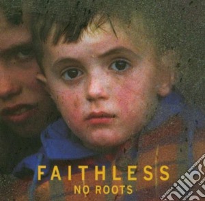 Faithless - No Roots cd musicale di FAITHLESS