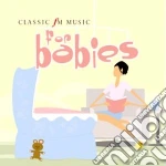 Classic Fm: Music For Babies cd