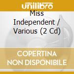 Miss Independent / Various (2 Cd) cd