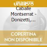 Caballe Montserrat - Donizetti, Rossini, Verdi: Rar cd