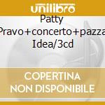 Patty Pravo+concerto+pazza Idea/3cd cd
