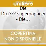 Die Drei???-superpapagei - Die Drei???-superpapagei (2 Cd) cd musicale di Die Drei???