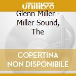 Glenn Miller - Miller Sound, The cd musicale di Glenn Miller