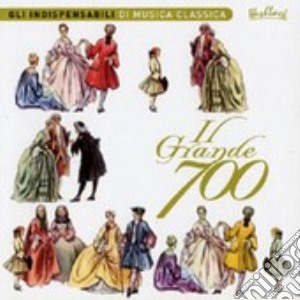 Grande '700 (Il) / Various (2 Cd) cd musicale di Cari Artisti