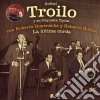 Troilo Anibal - La Ultima Curda cd