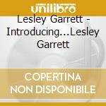 Lesley Garrett - Introducing...Lesley Garrett cd