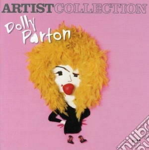 Dolly Parton - Artist Collection cd musicale di Dolly Parton