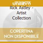 Rick Astley - Artist Collection cd