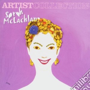 Sarah Mclachlan - Artist Collection (Cd) cd musicale