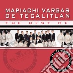 Mariachi Vargas De Tecalitlan - Best Of: Ultimate Collection